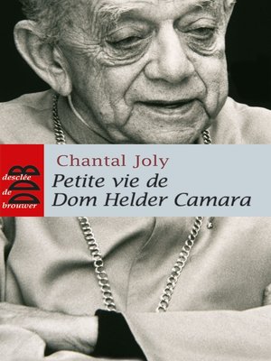cover image of Petite vie de Dom Helder Camara